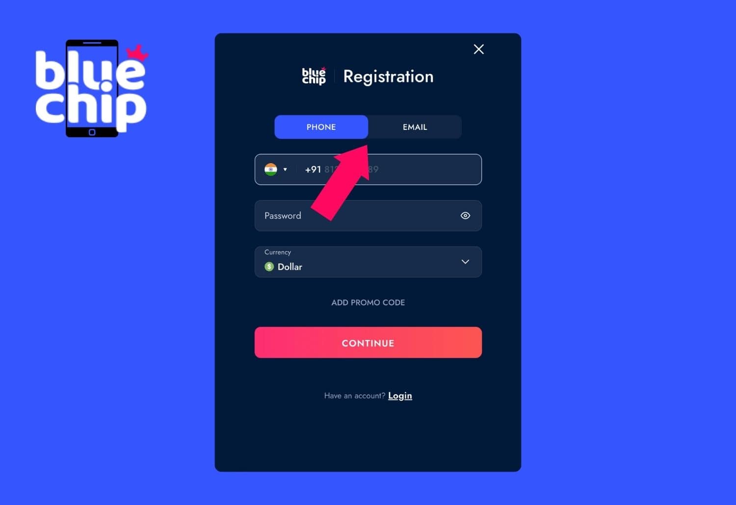 Bluechip Casino India choose method of account registration in the app
